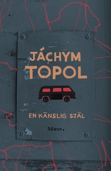 Jáchym Topol - En känslig själ, Inbunden