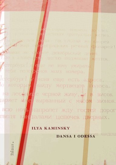 Ilya Kaminsky - Dansa i Odessa, Häftad