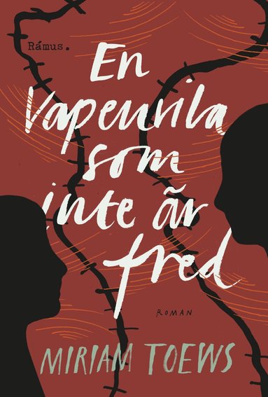 Miriam Toews - En vapenvila som inte är fred, Inbunden