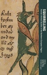 Amelie Björck, Claudia Lindén - Squirrelling : Human–Animal Studies in the Northern-European Region, Häftad