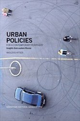 bokomslag Urban policies for a contemporary periphery : Insights from eastern Russia