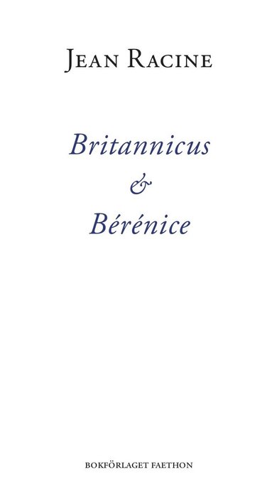 bokomslag Britannicus & Bérénice
