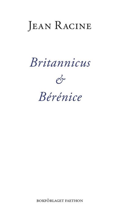 bokomslag Britannicus & Bérénice