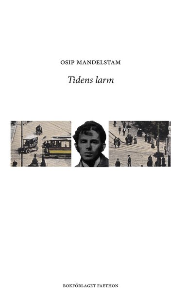 Osip Mandelstam - Tidens larm, Häftad