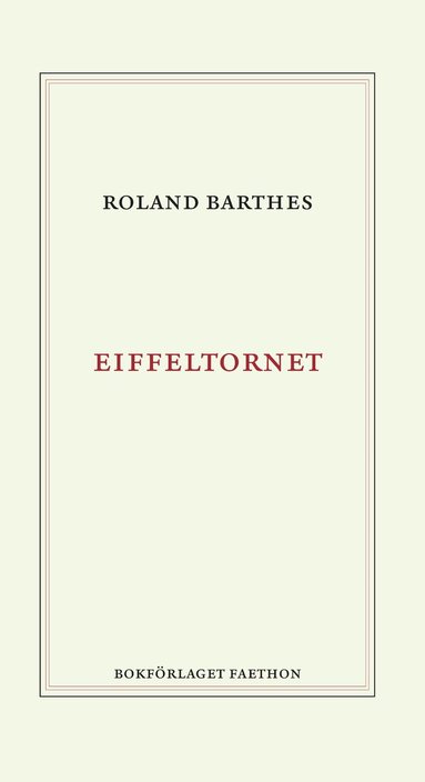 Roland Barthes - Eiffeltornet, Häftad