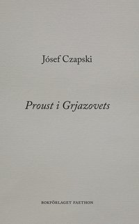 bokomslag Proust i Grjazovets