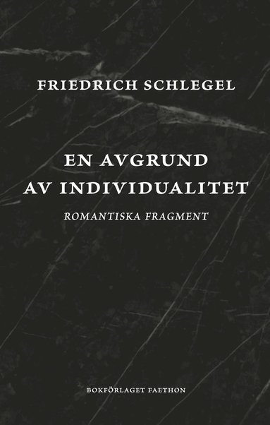 bokomslag En avgrund av individualitet : romantiska fragment
