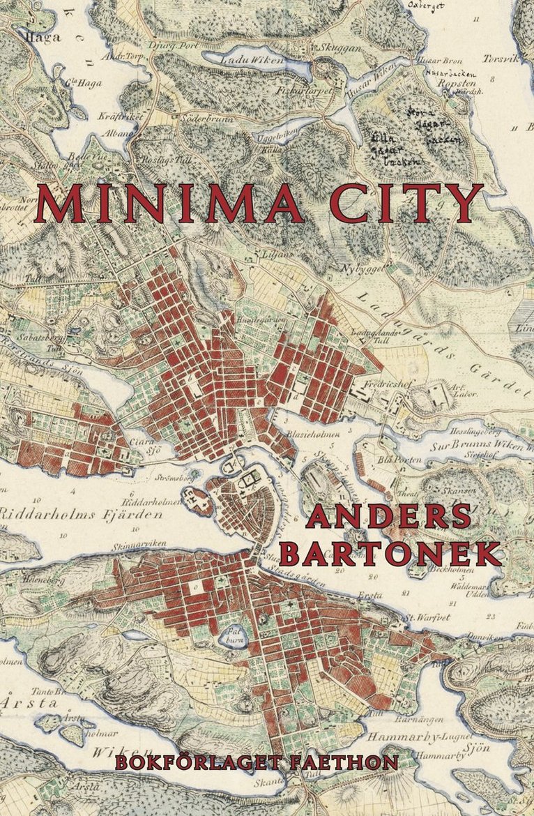 Anders Bartonek - Minima City, Inbunden
