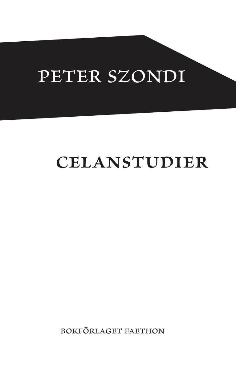 Celanstudier 1