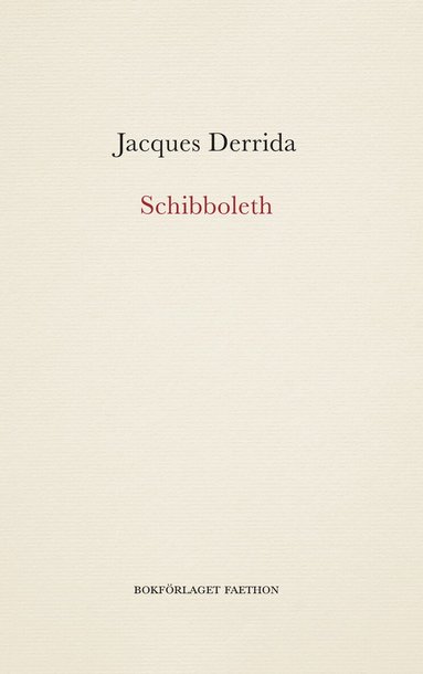 Jacques Derrida - Schibboleth, Häftad
