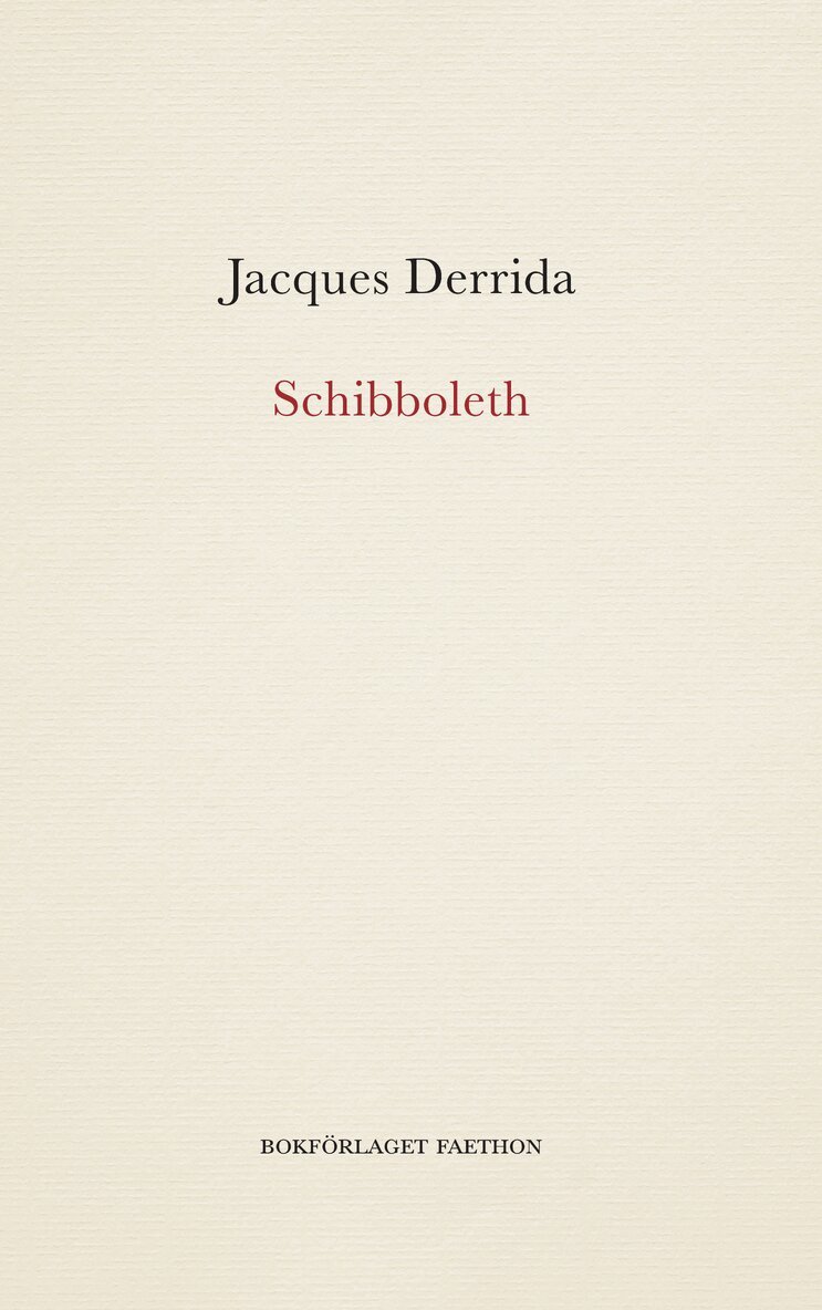 Jacques Derrida - Schibboleth, Häftad
