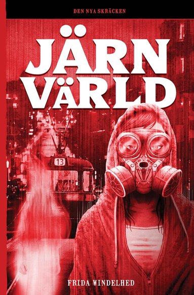 Frida Windelhed - Järnvärld, Häftad