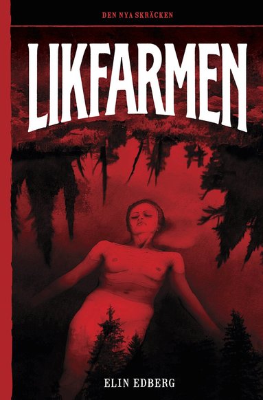 Elin Edberg - Likfarmen, Häftad