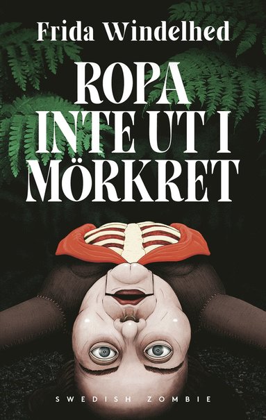 bokomslag Ropa inte ut i mörkret