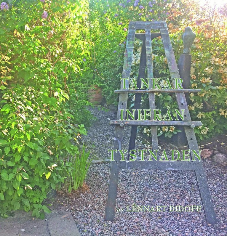 Tankar inifrån tystnaden