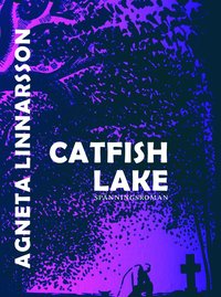 bokomslag Catfish lake