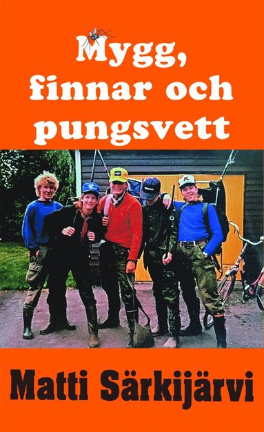 bokomslag Mygg, finnar och pungsvett