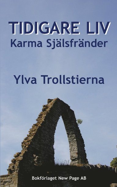 bokomslag Tidigare liv : karma & själsfränder