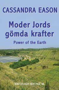 bokomslag Moder jords gömda krafter