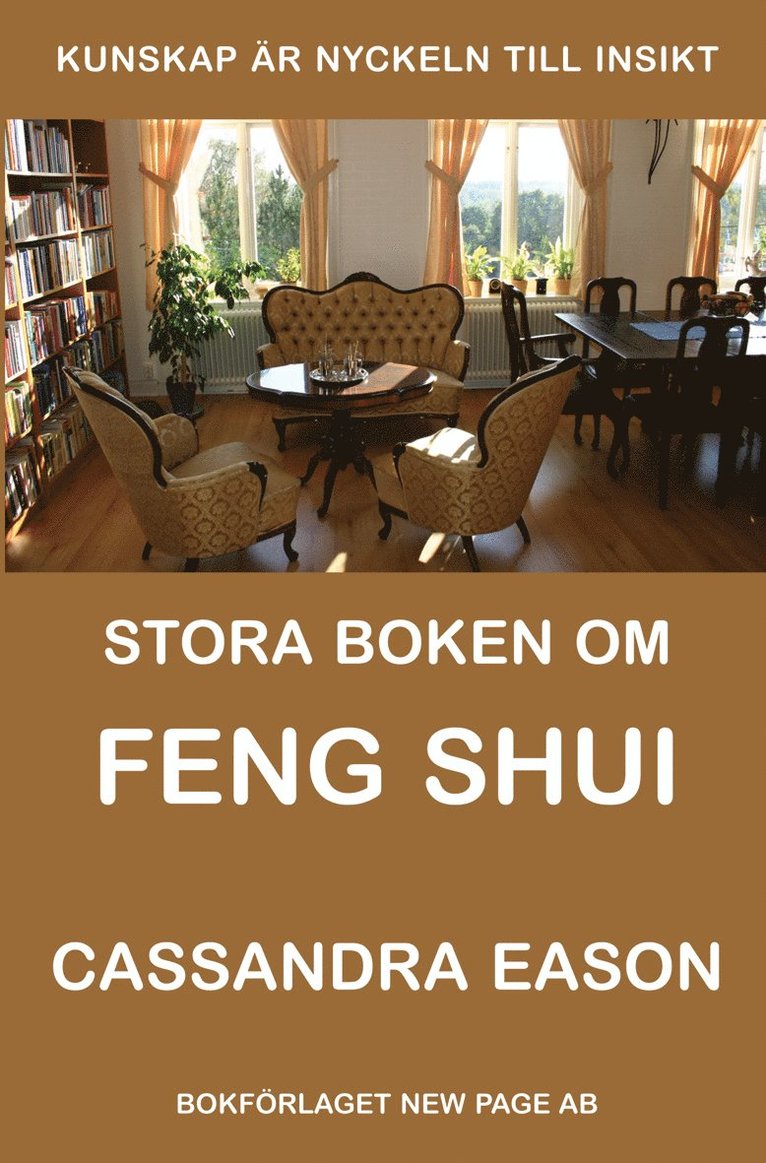 Stora boken om Feng Shui 1
