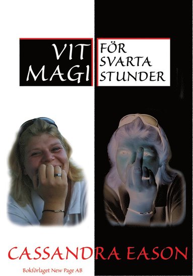 bokomslag Vit magi för svarta stunder