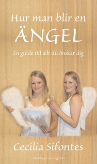 bokomslag Hur man blir en ängel