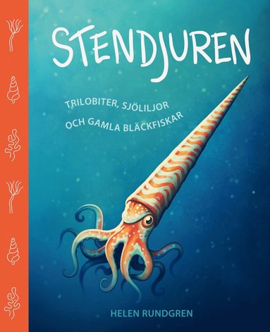 Helen Rundgren - Stendjuren, Inbunden