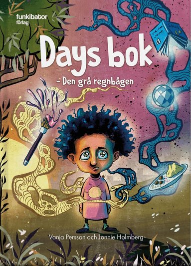 Vanja Persson, Jonnie Holmberg - Days bok : den grå regnbågen, Inbunden