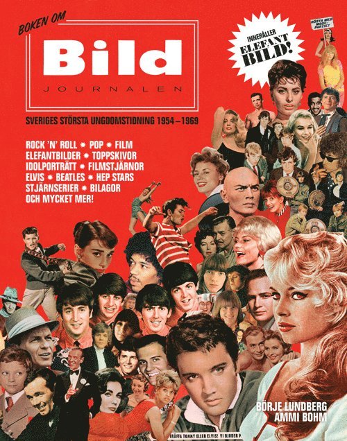 Börje Lundberg, Ammi Bohm - Boken om Bildjournalen - Sveriges största ungdomstidning 1954-1969, Häftad