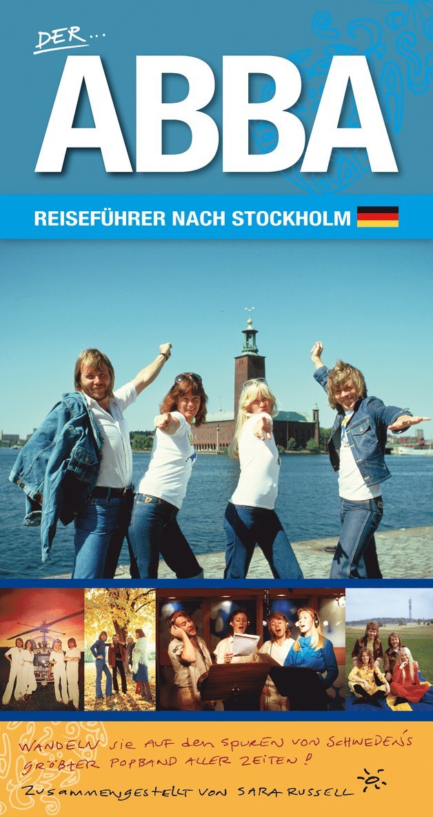 Der ABBA Reiseführer nach Stockholm 1
