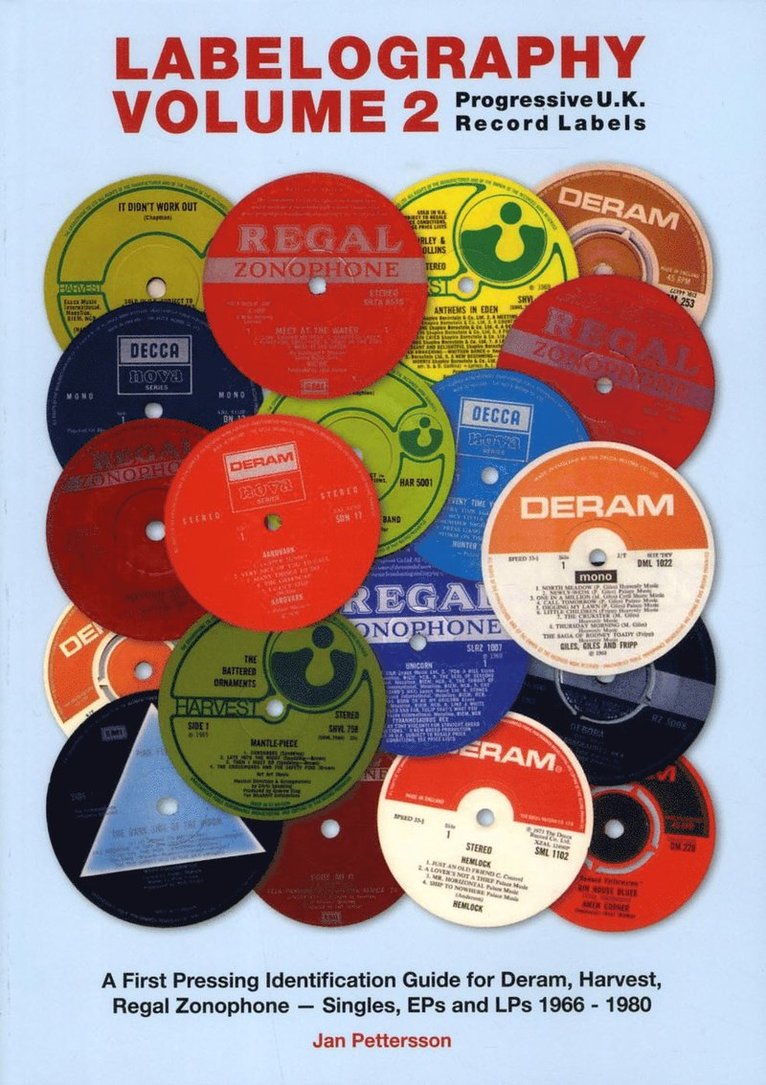 Labelography  - progressive u.k. record labels - a first pressing identific 1