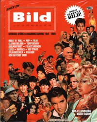 bokomslag Boken om Bildjournalen :Sveriges största ungdomstidning 1954-1969