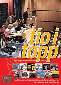 bokomslag Tio i Topp : med de utslagna "På försök" 1961-74