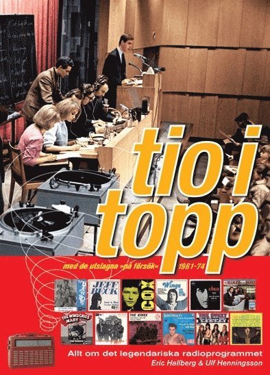 Tio i Topp : med de utslagna "På försök" 1961-74 1