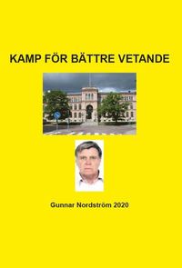 bokomslag Kamp för bättre vetande