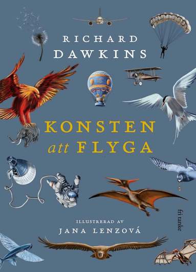 Richard Dawkins - Konsten att flyga, Inbunden