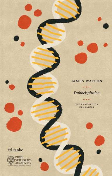James Watson - Dubbelspiralen, Inbunden