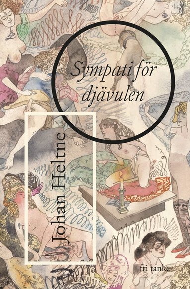 Johan Heltne - Sympati för djävulen, Inbunden
