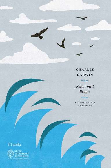 Charles Darwin - Resan med Beagle, Inbunden