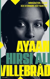 bokomslag Villebråd: immigration, islam och kvinnors rättigheter
