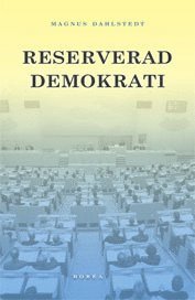 bokomslag Reserverad demokrati : representation i ett mångetniskt Sverige