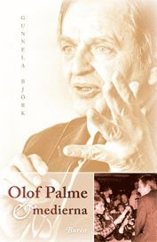 bokomslag Olof Palme och medierna