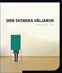 bokomslag Den svenska väljaren
