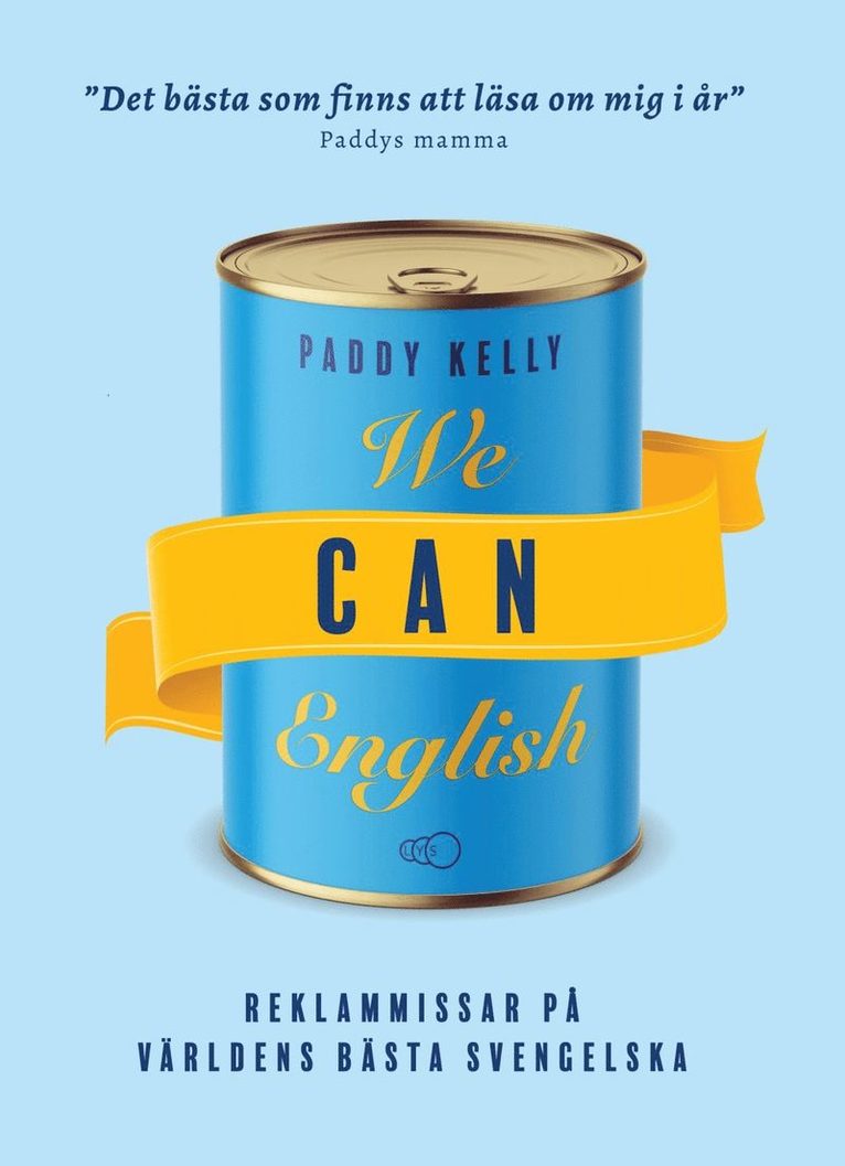 Paddy Kelly - We can English: Reklammissar på världens bästa svengelska, Häftad