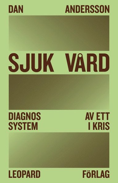 bokomslag Sjuk vård