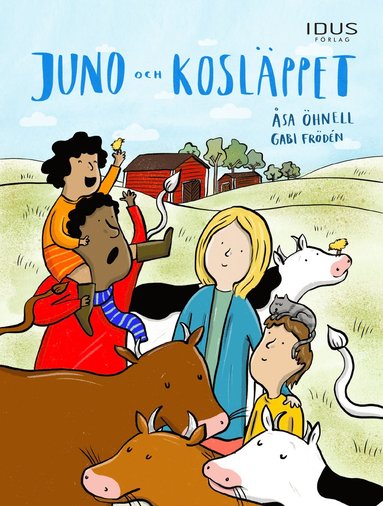 bokomslag Juno och kosläppet