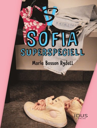 bokomslag Sofia : supersperspeciell