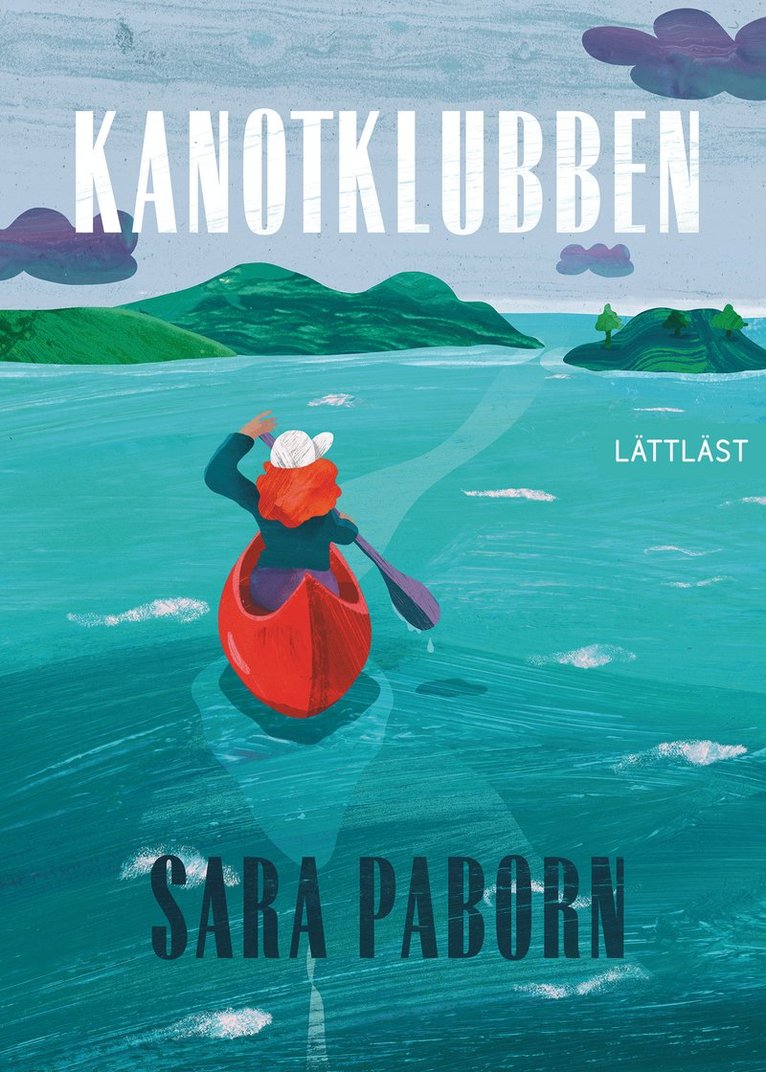 Sara Paborn - Kanotklubben, Inbunden