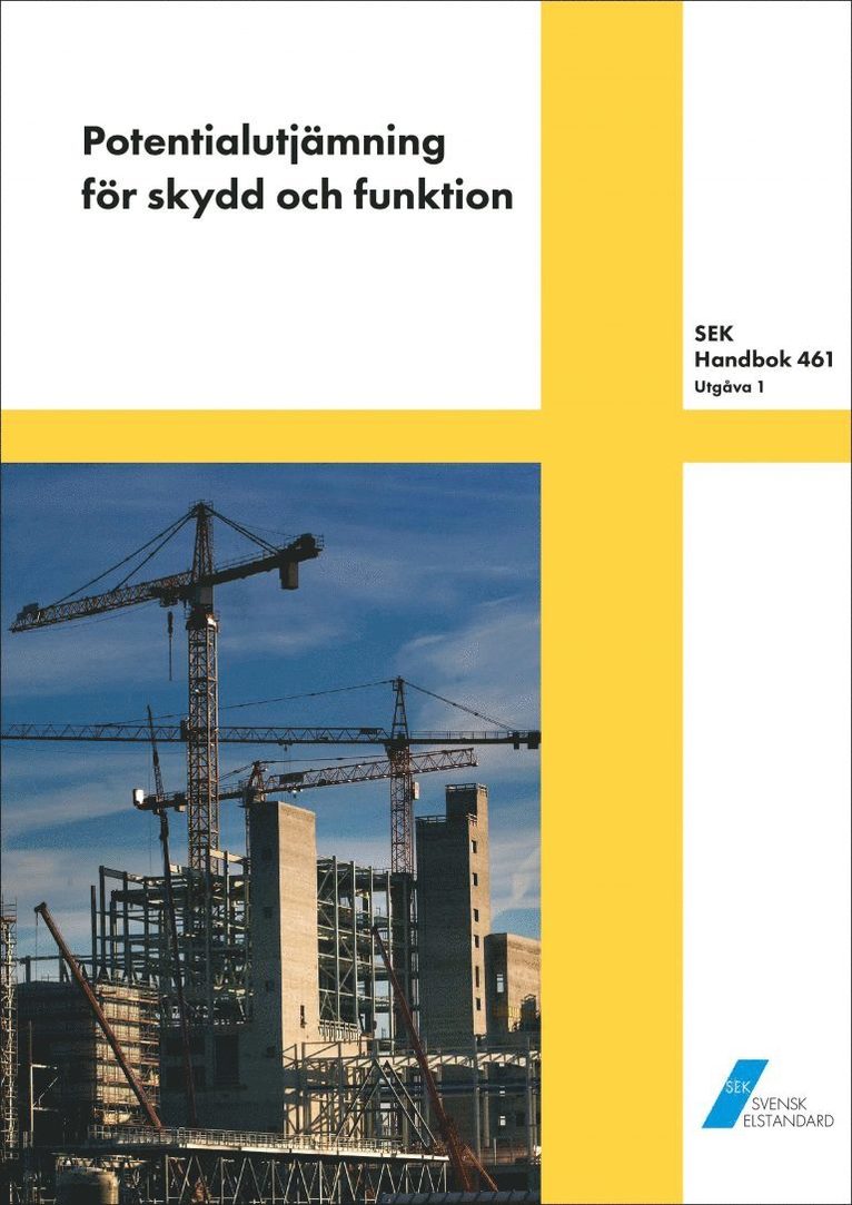 SEK Handbok 461 - Potentialutjämning för skydd och funktion 1