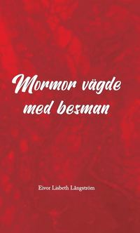 bokomslag Mormor vägde med besman